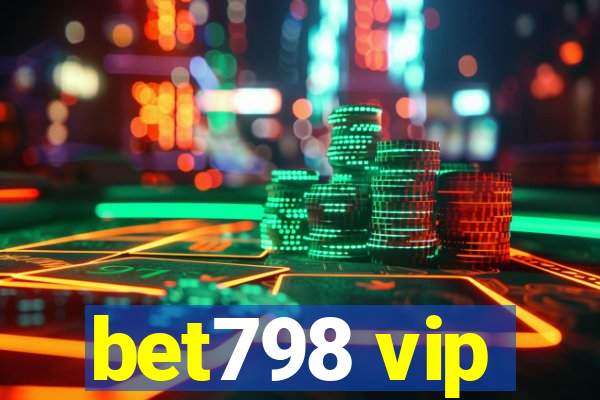 bet798 vip